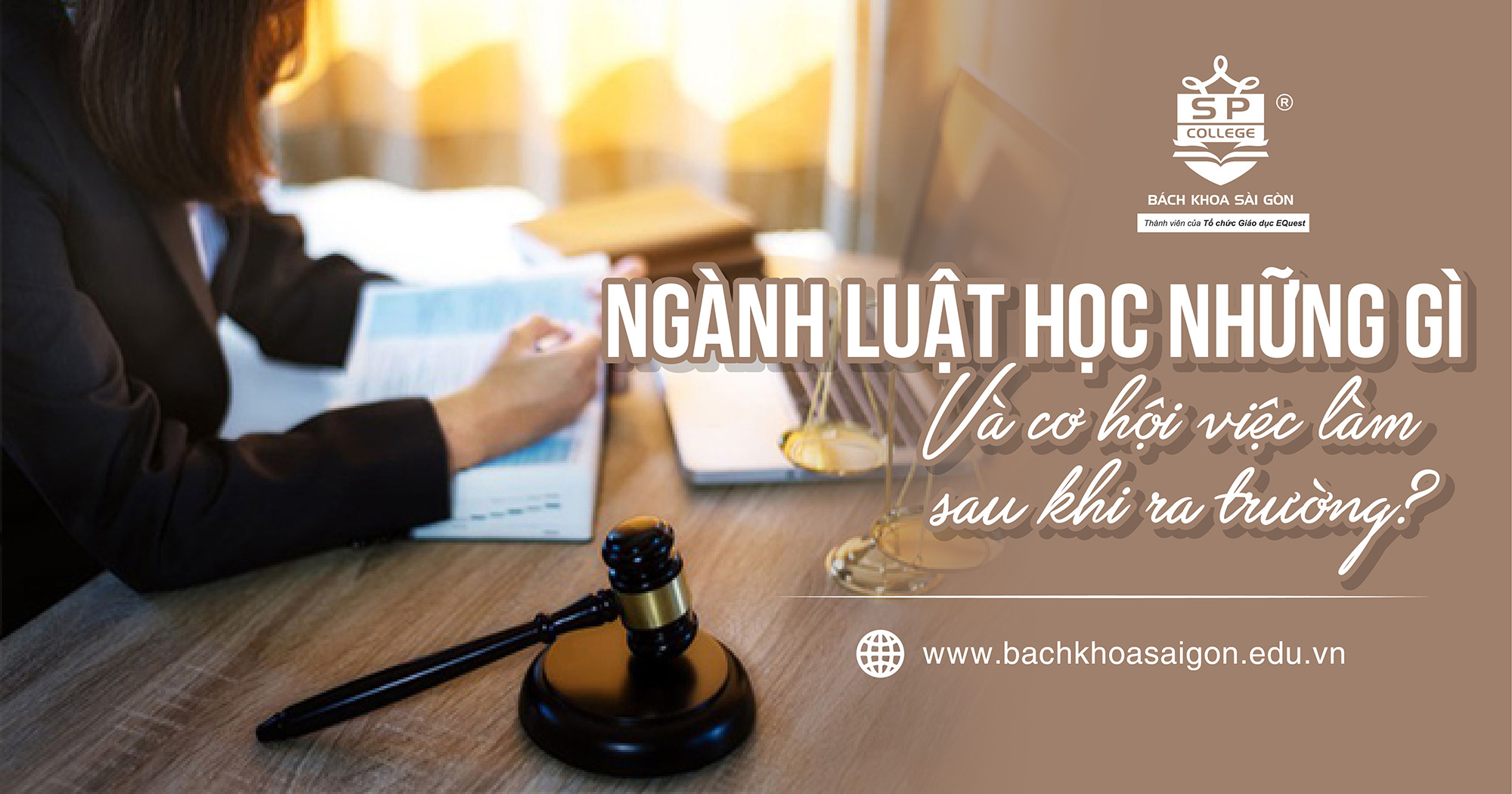 Ngành Luật học những gì và cơ hội việc làm sau khi ra trường?