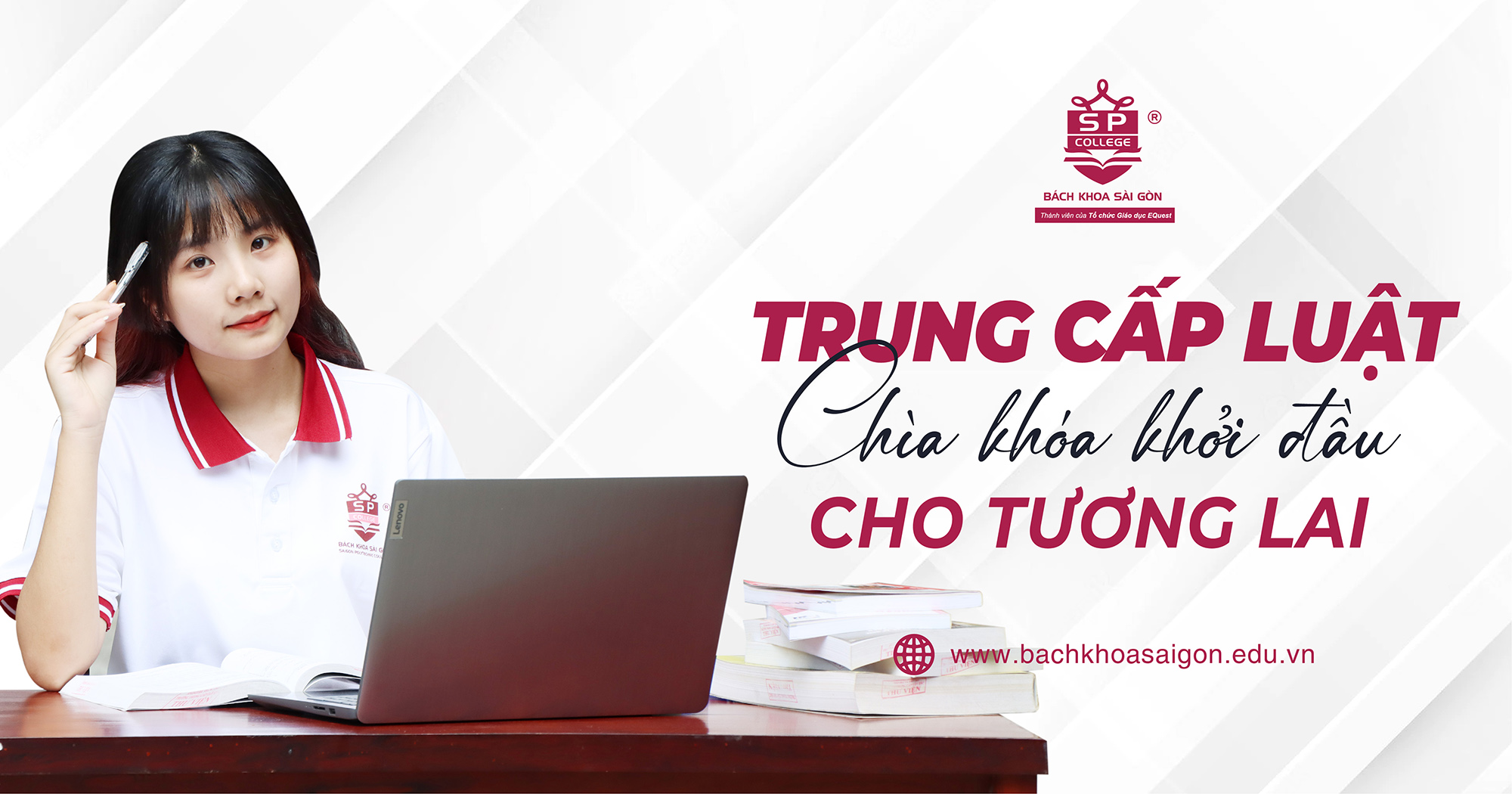 Trung cấp Luật - Chìa khoá khởi đầu cho tương lai