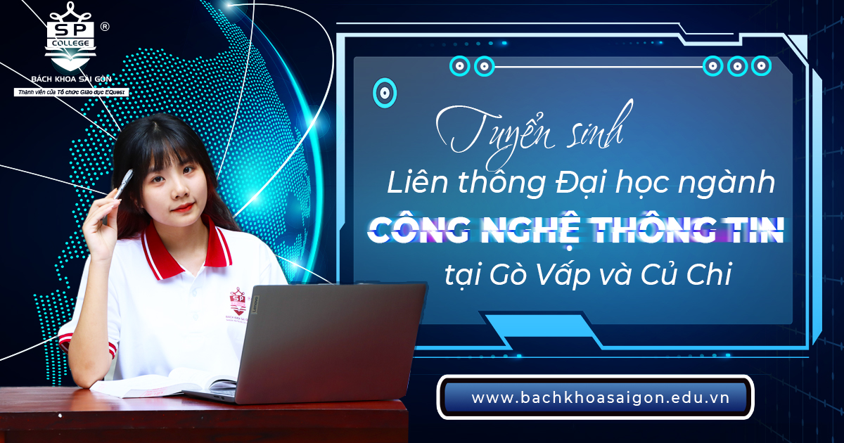 tuyển sinh liên thông đại học công nghệ thông tin học tại gò vấp và củ chi