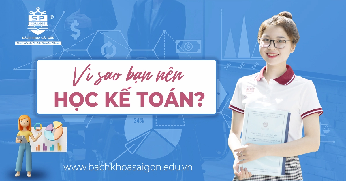 Vì sao nên học kế toán