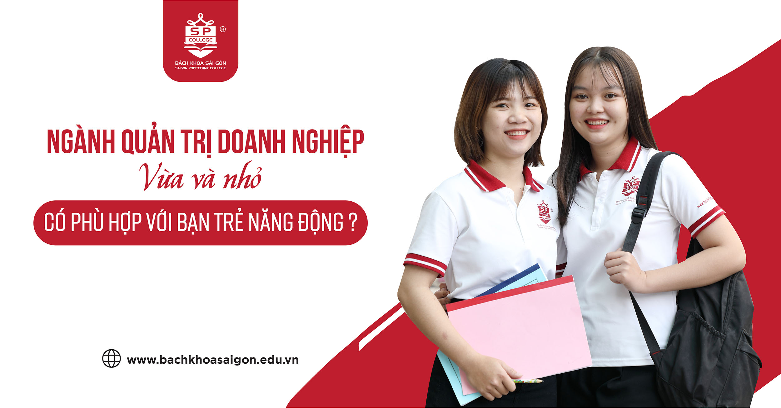 Quản trị doanh nghiệp vừa và nhỏ - lựa chọn hoàn hảo cho các bạn trẻ năng động và “máu” kinh doanh