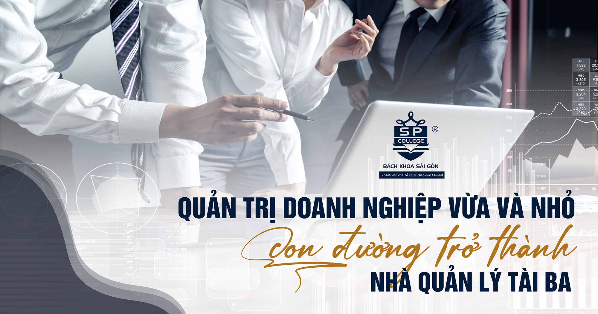 Quản trị doanh nghiệp vừa và nhỏ: con đường trở thành nhà quản lý tài ba