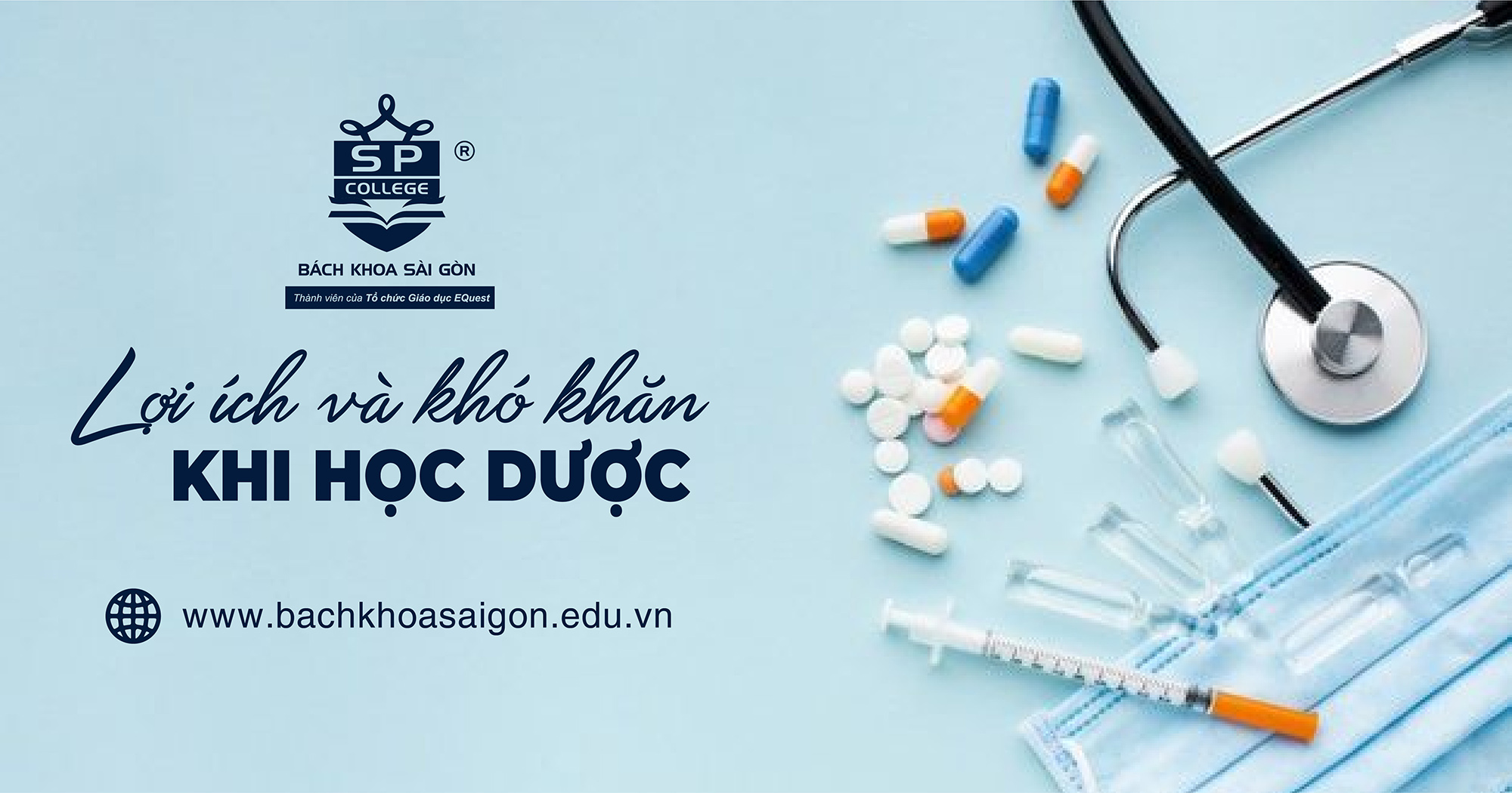 Những lợi ích và khó khăn khi học Dược