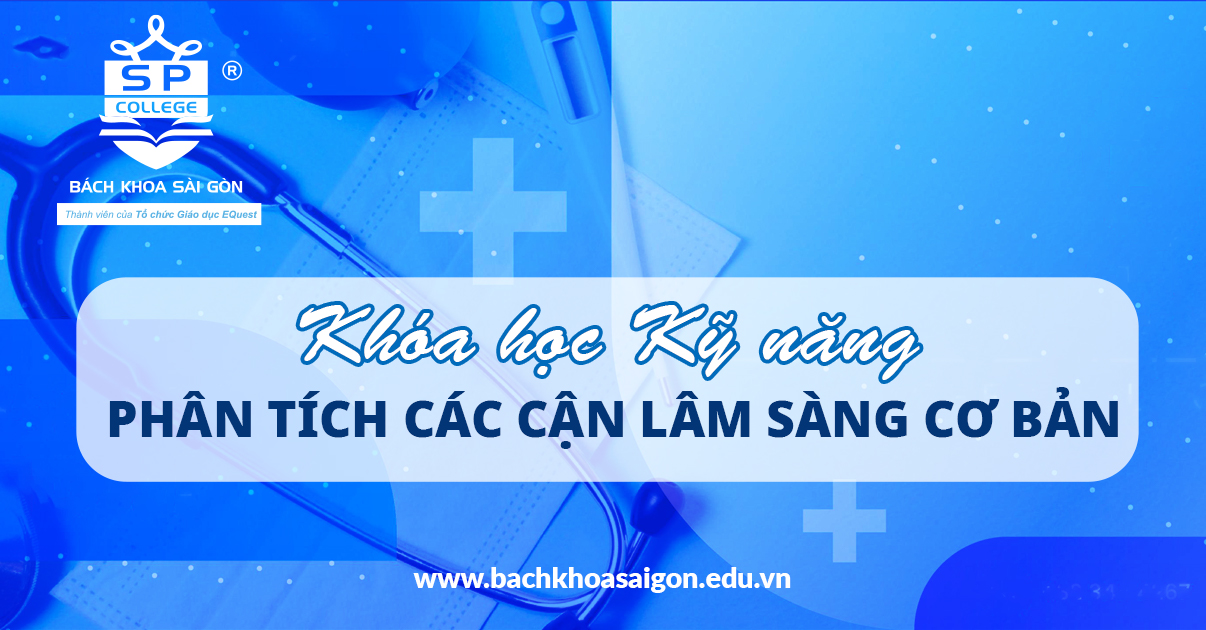 khóa học phân tích các cận lâm sàng cơ bản