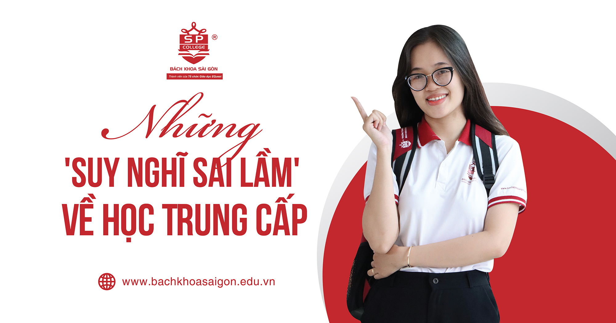 Những suy nghĩ ‘sai lầm’ về học Trung cấp