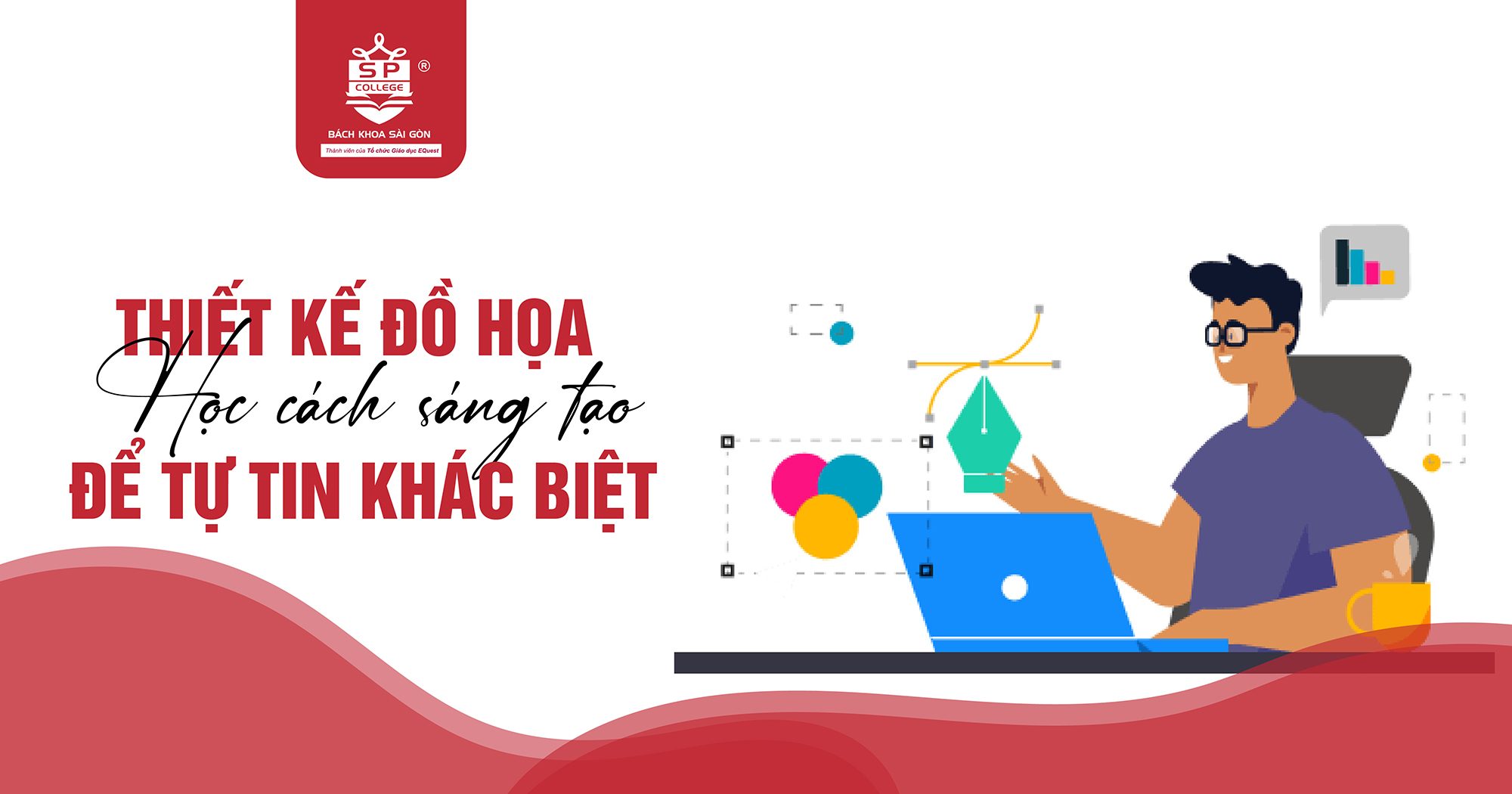 Thiết kế đồ họa học cách sáng tạo để tự tin khác biệt