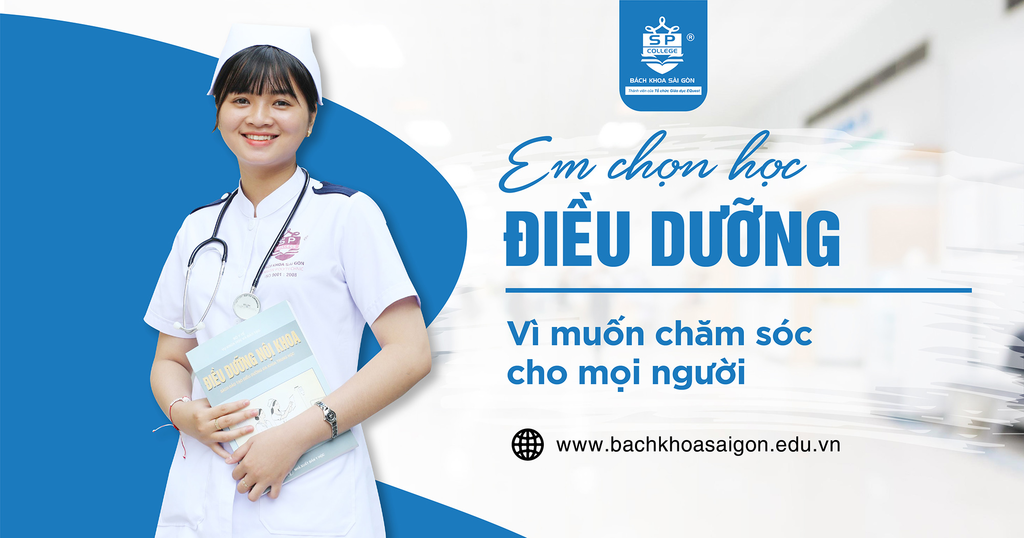 Em chọn học điều dưỡng vì muốn chăm sóc cho mọi người