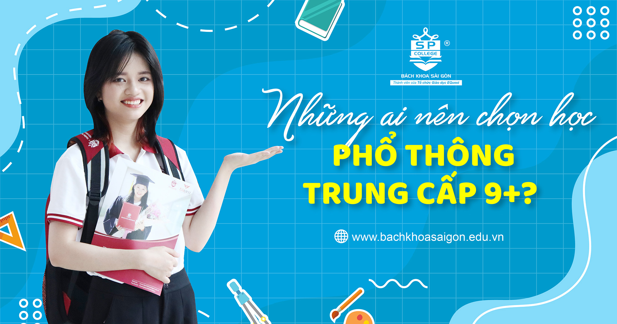 Những ai nên chọn học phổ thông Trung cấp 9+