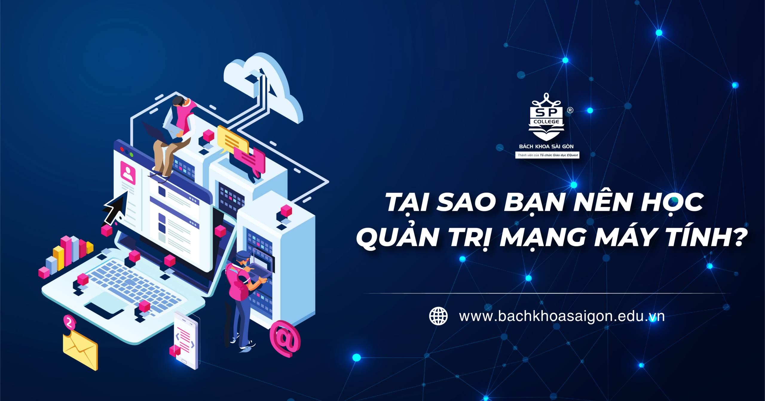 Tại sao bạn nên học quản trị mạng máy tính