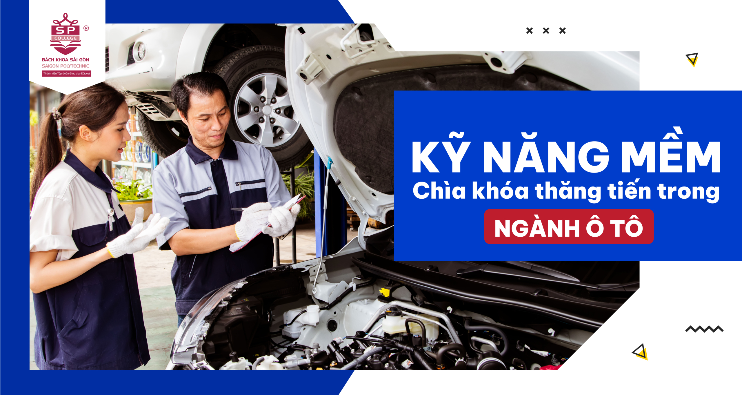 Kỹ năng mềm: Chìa khóa thăng tiến trong ngành ô tô